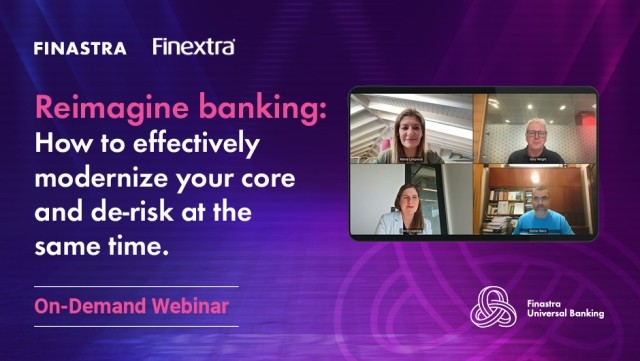 Cover slide of "Finextra Webinar - Reimagine banking: How to effectively modernise your core and de-risk at the same time" webinar