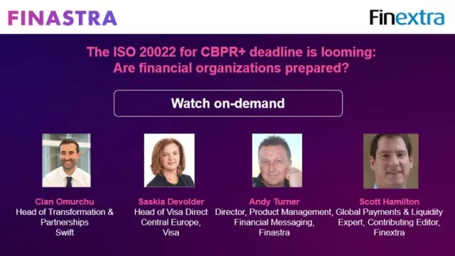 Cover image for "The ISO 20022 for CBPR+ deadline is looming: Are financial organisations prepared?" webinar